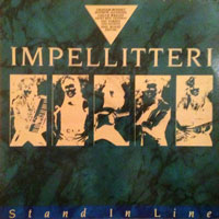 Impellitteri - Stand In Line LP, NEW Records pressing from 1988