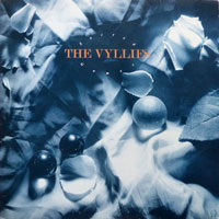 The Vyllies - Sacred Games LP, NEW Records pressing from 1987