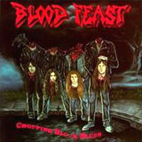 Blood Feast - Chopping Block Blues LP/CD, New Renaissance Records pressing from 1990