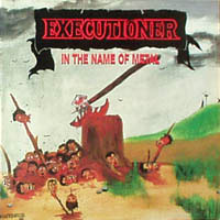 Executioner - In The Name Of Metal LP, Greenworld Records pressing from 1986