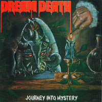 Dream Death - Journey Into Mystery LP/CD, New Renaissance Records pressing from 1987