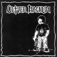 Oliver Magnum - Oliver Magnum LP/CD, New Renaissance Records pressing from 1989