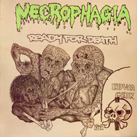 Necrophagia - Ready For Death LP, New Renaissance Records pressing from 1990