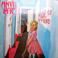 Anvil Bitch - Rise To Offend LP, New Renaissance Records pressing from 1986