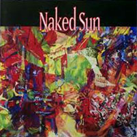 Naked Sun - Naked Sun LP/CD, Noise pressing from 1991