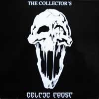 Celtic Frost - The Collector's Celtic Frost  [a.k.a.]  In The Chapel, In The Moonlight 12