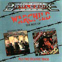 Paul DiAnno's Battlezone - Warchild - The Best Of Battlezone CD, Powerstation pressing from 1988