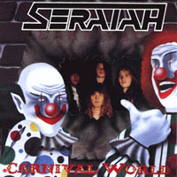 Seraiah - Carnival World CD, Pure Metal pressing from 1990