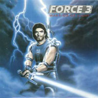 Force 3 - Warrior Of Light LP/CD, Pure Metal pressing from 1988