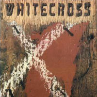 Whitecross - Whitecross LP/CD, Pure Metal pressing from 1987