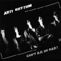 Arti Rhythm - Can't O.D. on R & B! MLP, Rave-On Records pressing from 1984