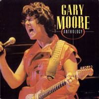 Gary Moore - Anthology DLP, Raw Power pressing from 1986