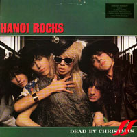 Hanoi Rocks - Dead By Christmas DLP, Raw Power pressing from 1986