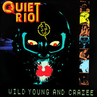 Quiet Riot - Wild, Young And Crazee DLP, Raw Power pressing from 1987