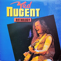 Ted Nugent - Anthology DLP/CD, Raw Power pressing from 1986