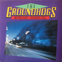 The Groundhogs - Moving Fast, Standing Still DLP, Raw Power pressing from 1986