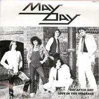 Mayday - Day After Day / Love In The Spaceage 7