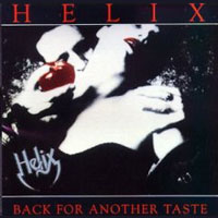 Helix - Back For Another Taste LP/CD, Roadrunner pressing from 1990