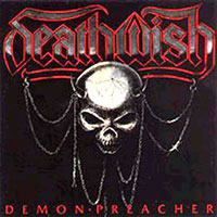 Deathwish - Demon Preacher LP, Roadrunner pressing from 1988