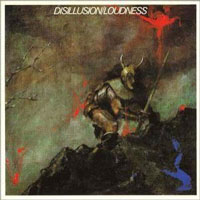 Loudness - Disillusion LP, Roadrunner pressing from 1984