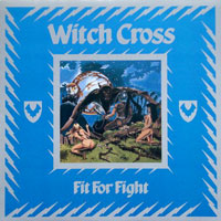 Witch Cross - Fit For Fight LP, Roadrunner pressing from 1984