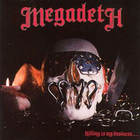 Megadeth - Killing Is My Busines... LP, Roadrunner pressing from 1985