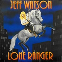 Jeff Watson - Lone Ranger LP/CD, Roadrunner pressing from 1992