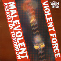 Violent Force - Malevolent Assault Of Tomorrow LP, Roadrunner pressing from 1987