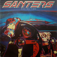 Santers - Racing Time LP, Roadrunner pressing from 1983