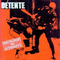 Detente - Recognize No Authority LP/CD, Roadrunner pressing from 1986