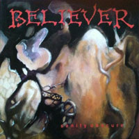 Believer - Sanity Obscure LP/CD, Roadrunner pressing from 1991