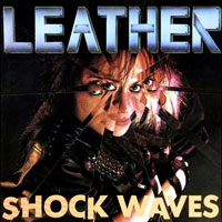 Leather - Shock Waves LP/CD, Roadrunner pressing from 1989
