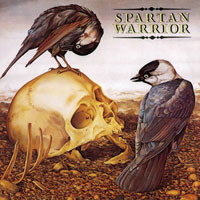 Spartan Warrior - Spartan Warrior LP, Roadrunner pressing from 1984