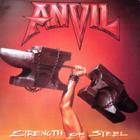 Anvil - Strength Of Steel LP, Roadrunner pressing from 1987