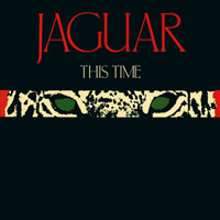 Jaguar - This Time LP/CD, Roadrunner pressing from 1984