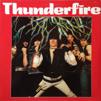 Thunderfire - Thunderfire LP, Roadrunner pressing from 1983