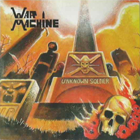War Machine - Unknown Soldier LP, Roadrunner pressing from 1986