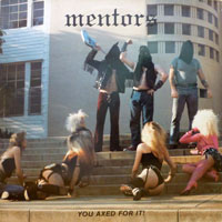 Mentors - You Axed For It LP, Roadrunner pressing from 1985