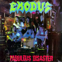 Exodus - Fabulous Disaster LP, Rock Brigade Records pressing from 1989