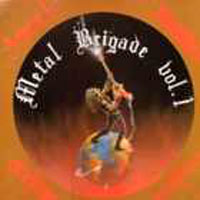 Various - Metal Brigade Vol. 1 LP, Rock Brigade Records pressing from 1987