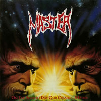 Master - On The 7th Day God Created...Master LP, Rock Brigade Records pressing from 1992