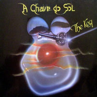 A Chave Do Sol - The Key LP, Rock Brigade Records pressing from 1987