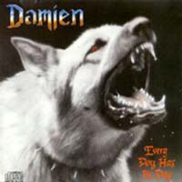 Damien - Every Dog Has Its Day LP, Steamhammer pressing from 1987
