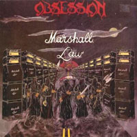 Obsession - Marshall Law MLP, Steamhammer pressing from 1984