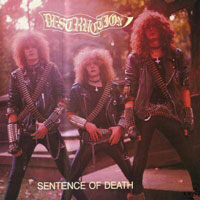 Destruction - Sentence Of Death MLP, Steamhammer pressing from 1984