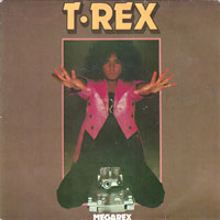 T. Rex - Megarex 7