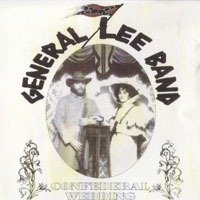 General Lee Band - Confederal Wedding CD, West Virginia Records pressing from 1992