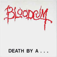 Bloodcum - Death By A... Clothes Hanger MLP, Wild Rags Records pressing from 1988