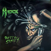 Hexx - Quest For Sanity MLP, Wild Rags Records pressing from 1990