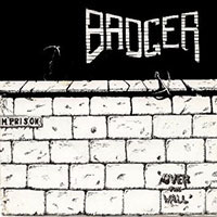Badger - Over the wall 7" sleeve